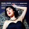 Pearl Diver - presented by Monophonic