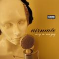 Airmate - Carry on wise guy