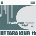 Tara King th - Psychotropic Mood